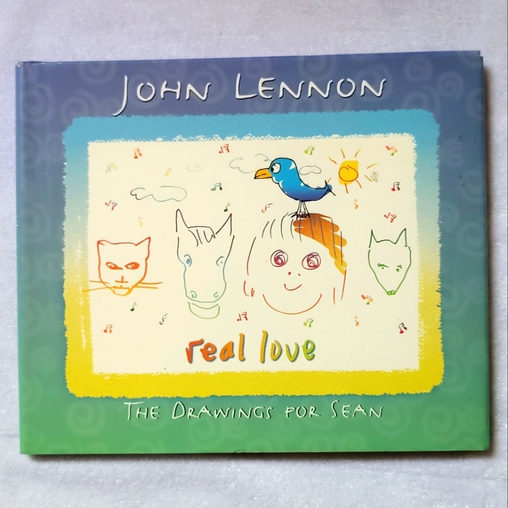 John Lennon / Real Love / The Drawings For Sean Hard Cover Book with Dust Jacket